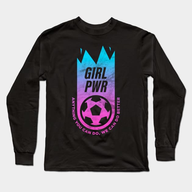 Girl Power, USA Women's Team, Play Like a Girl Long Sleeve T-Shirt by BooTeeQue